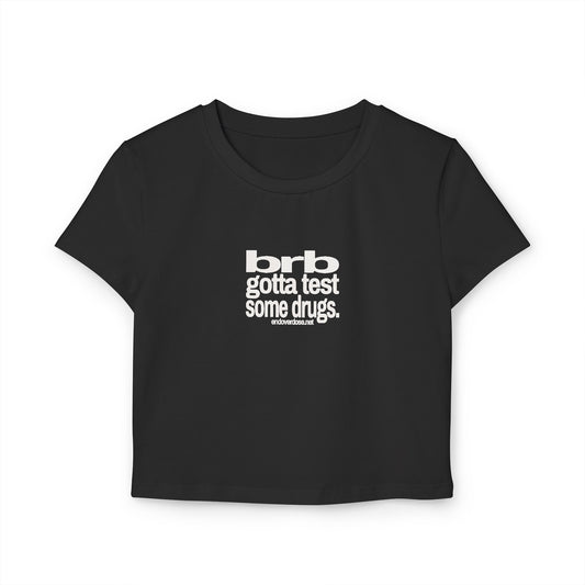 BRB Testing - Women's Baby Tee